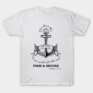 Hebrews 6:19 T-Shirt